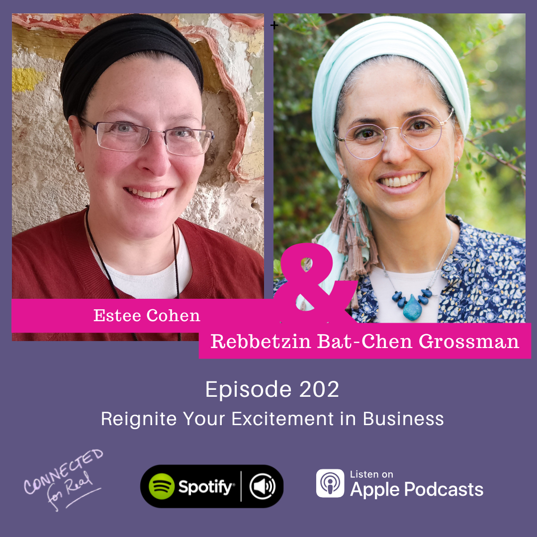 202. Reignite Your Excitement in Business 202. Reignite Your Excitement in Business