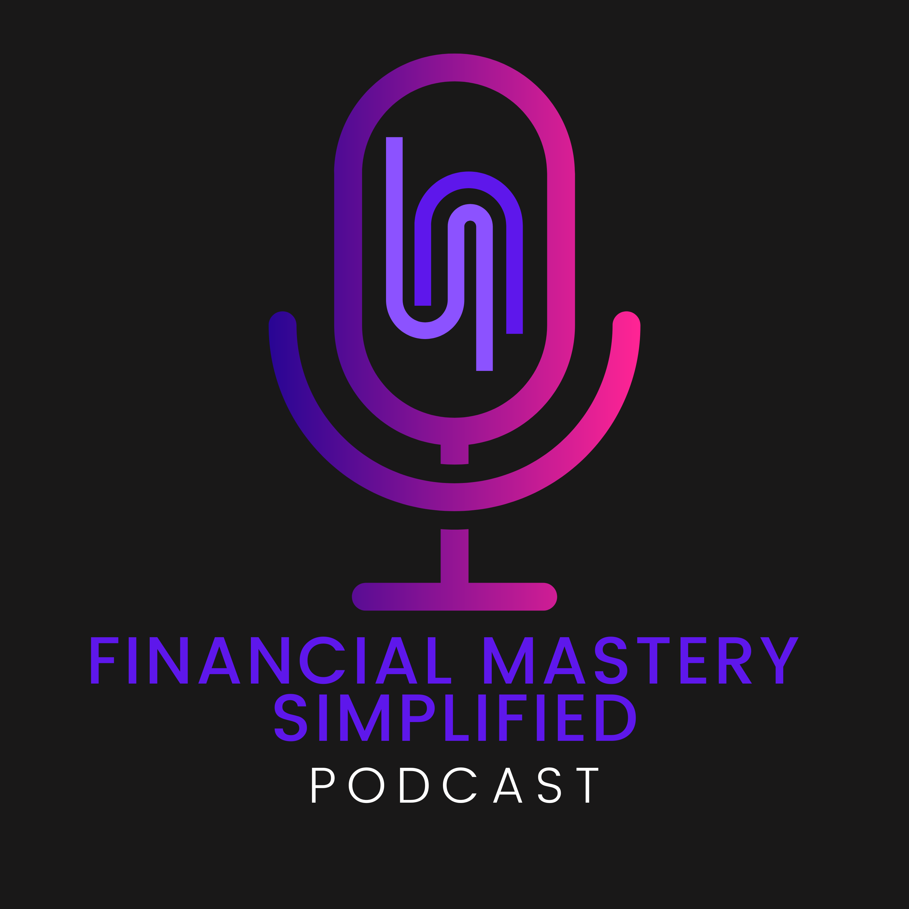 Financial Mastery Simplified