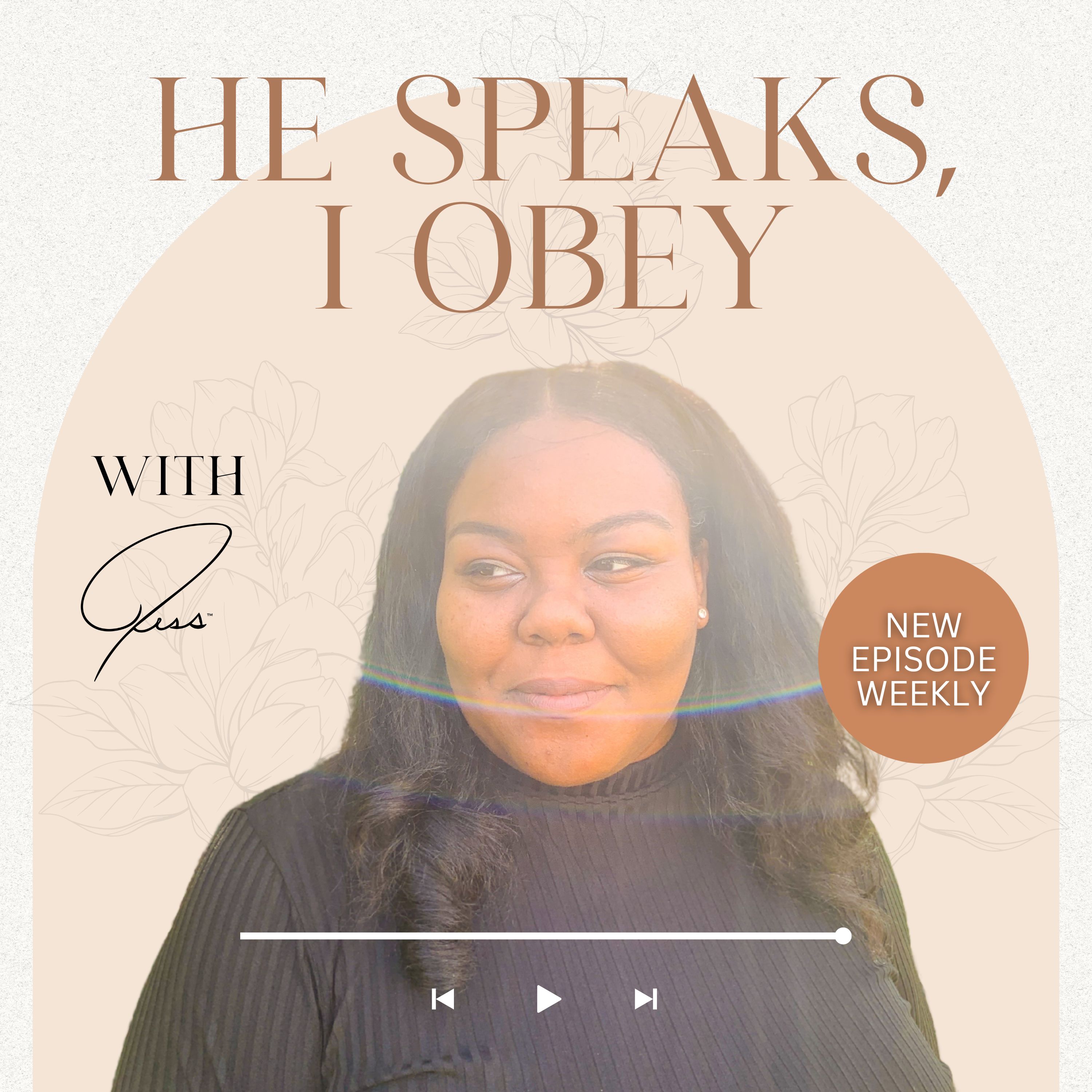 He Speaks, I Obey podcast artwork